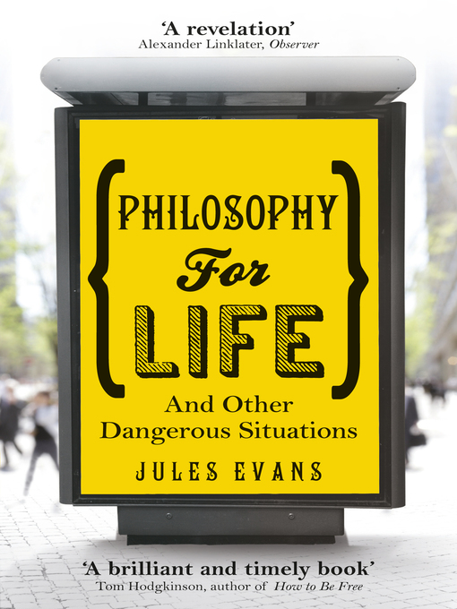 Title details for Philosophy for Life by Jules Evans - Wait list
